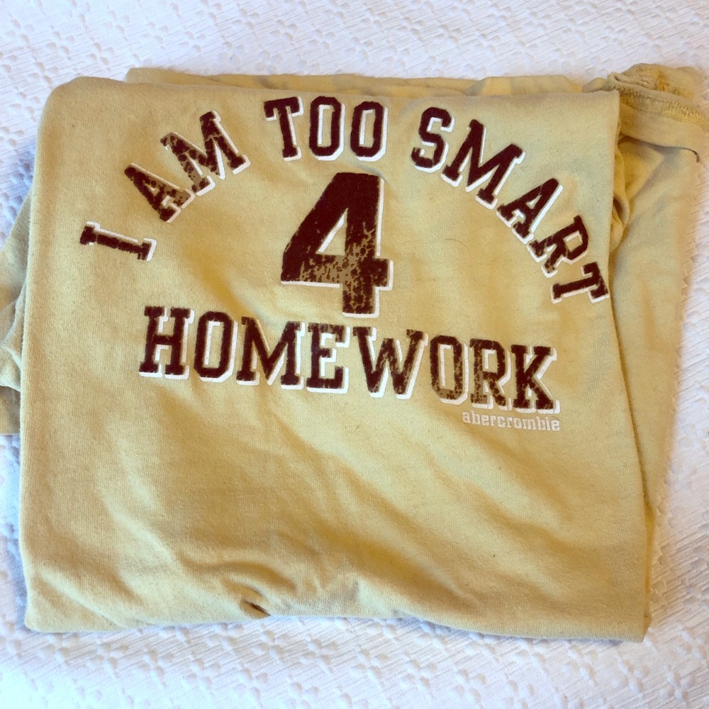 “Too Smart for Homework” Tee